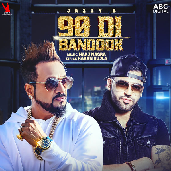 90 Di Bandook Jazzy B