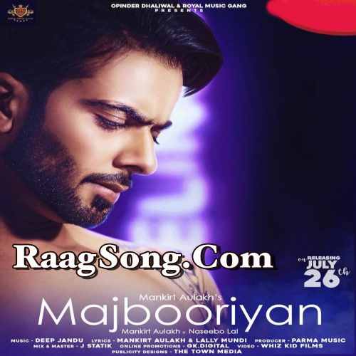 Majbooriyan Mankirt Aulakh