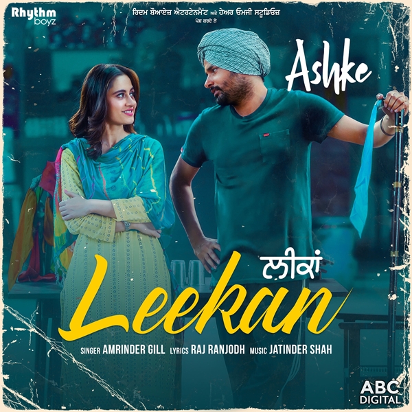 Leekan (Ashke) Amrinder Gill