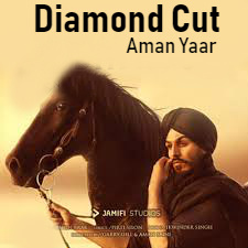 Diamond Cut Aman Yaar