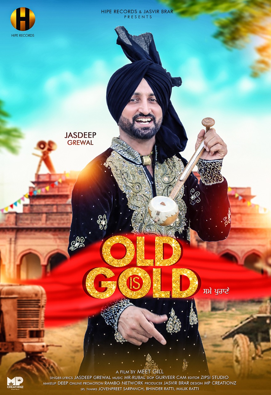 Old is Gold Jasdeep Grewal