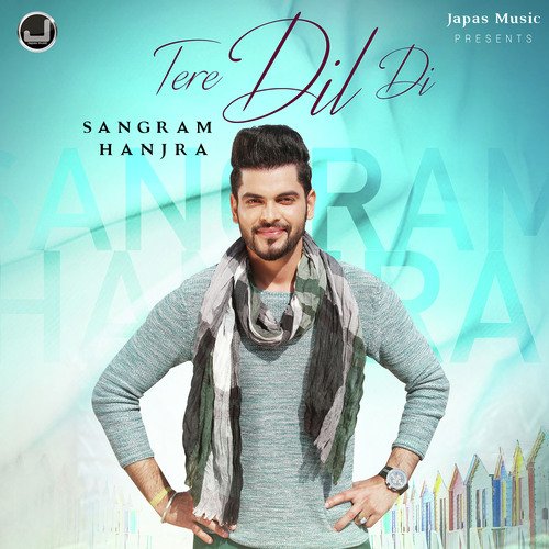 Tere Dil Di Sangram Hanjra