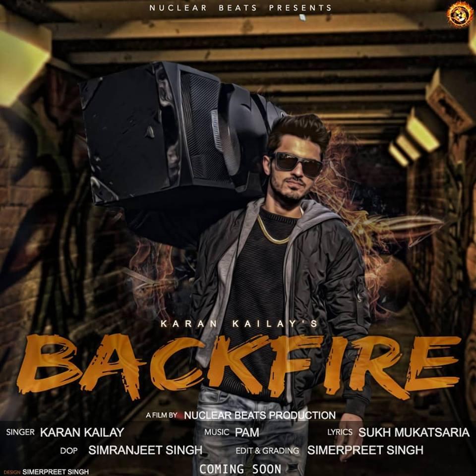 Backfire Karan Kailay