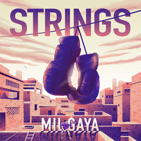 Mill Gaya Strings