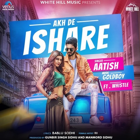 Akh De Ishare Aatish,Whistle 