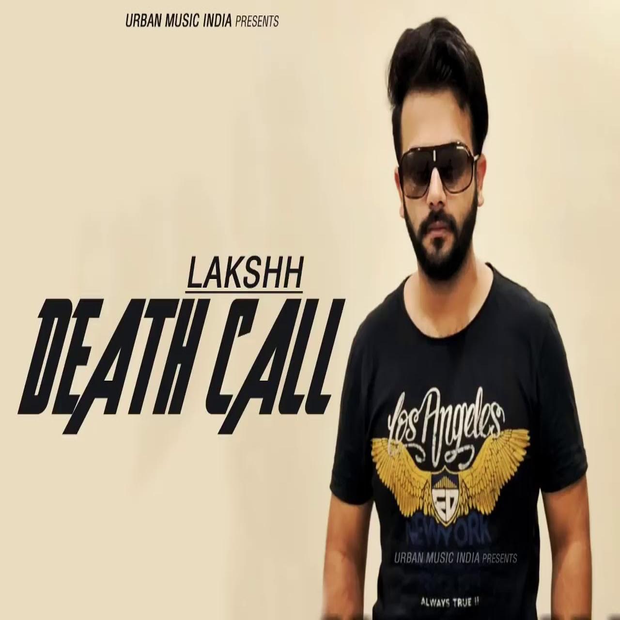 Death Call Lakshh