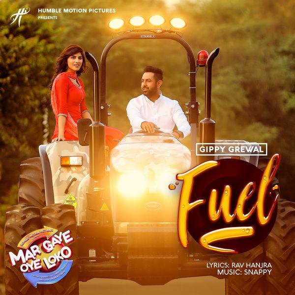 Fuel (Mar Gaye Oye Loko) Gippy Grewal