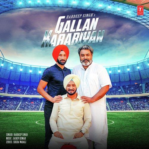 Gallan Karariyan Hardeep Singh