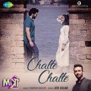 Chalte Chalte (Mitron) Atif Aslam