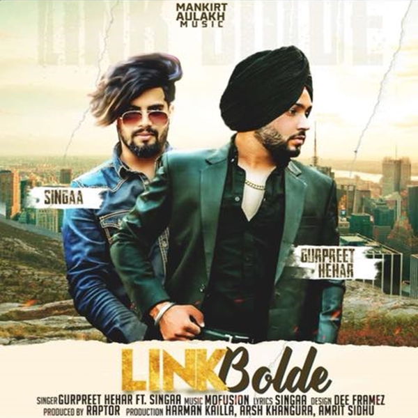 Link Bolde Gurpreet Hehar,Singga