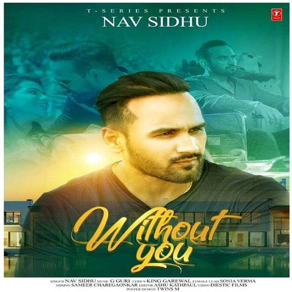 Without You Nav Sidhu