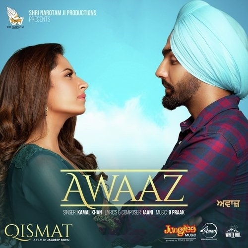 Awaaz (Qismat) Kamal Khan