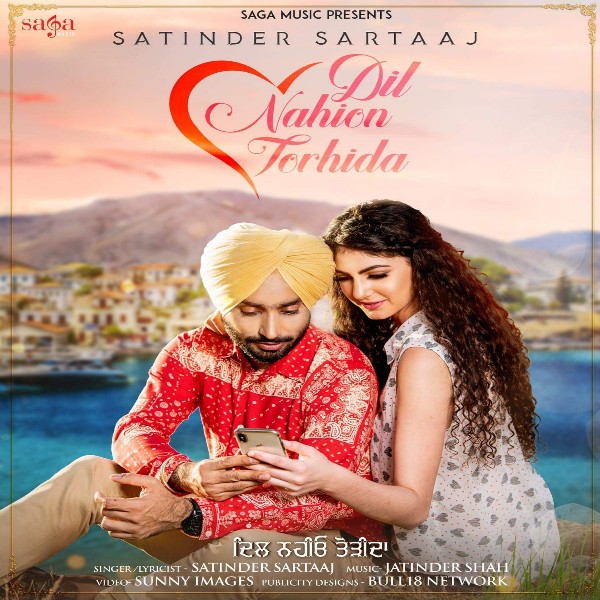 Dil Nahion Torhida Satinder Sartaaj