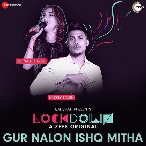 Gur Nalon Ishq Mitha Monali Thakur, Mickey Singh