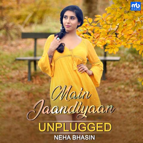 Main Jaandiyaan Unplugged Neha Bhasin