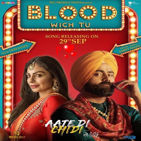 Blood Wich Tu (Aate Di Chidi) Amrit Maan