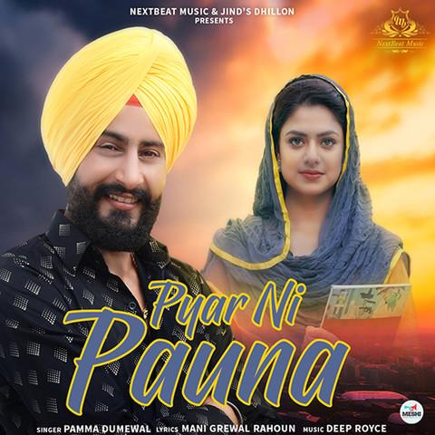 Pyar Ni Pauna Pamma Dumewal