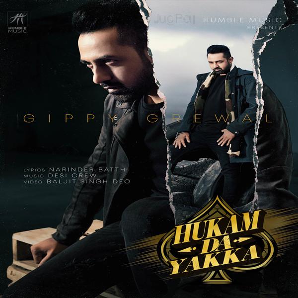 Hukam Da Yakka Gippy Grewal