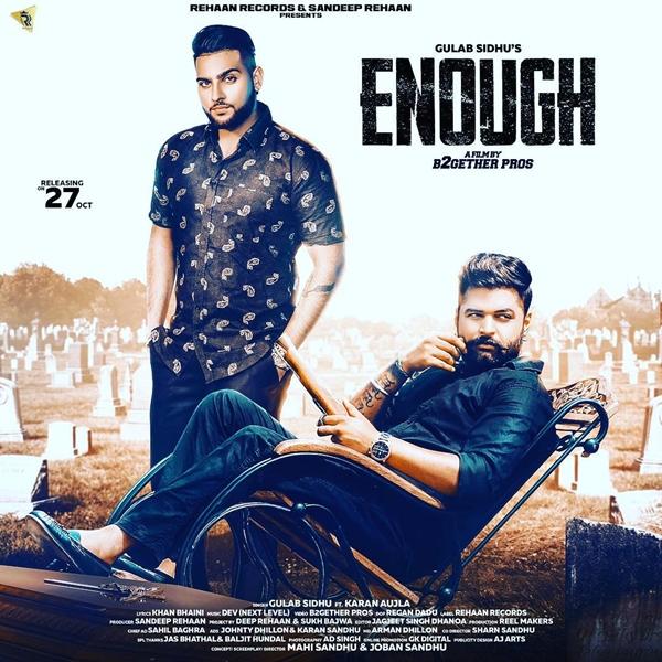 Enough Gulab Sidhu,Karan Aujla