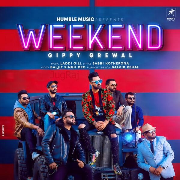 Weekend Gippy Grewal