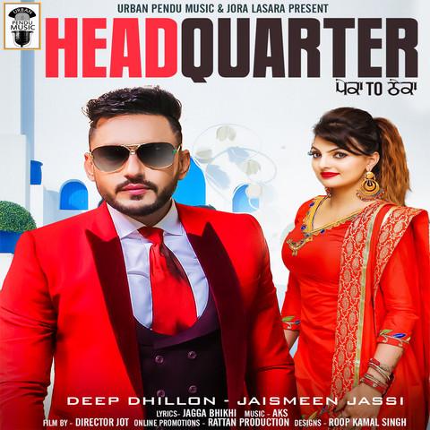 Headquarter Deep Dhillon,Jaismeen Jassi