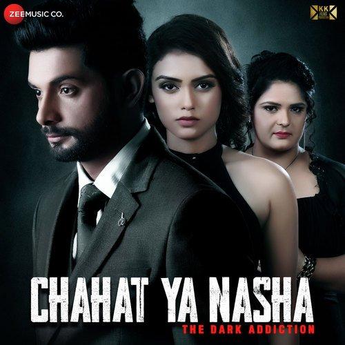 Chahat Ya Nasha Mamta Sharma, Vaibhav Neekhra, Saumya Upadhyay