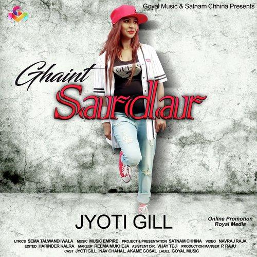 Ghaint Sardar Jyoti Gill