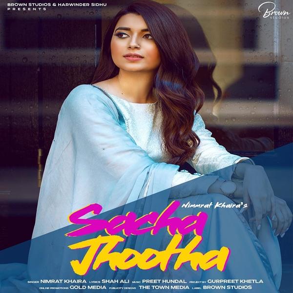 Sacha Jhootha Nimrat Khaira