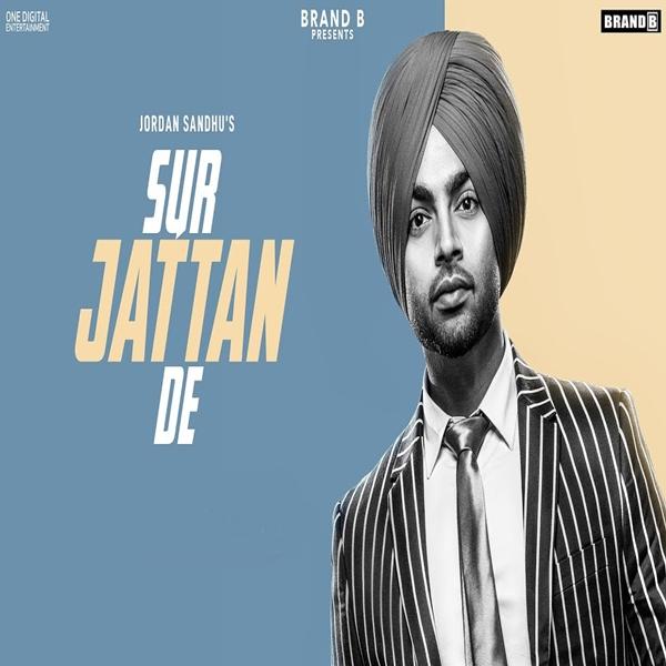 Sur Jattan De Jordan Sandhu