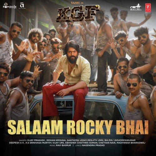 Salaam Rocky Bhai (Kgf Chapter 1) Vijay Prakash