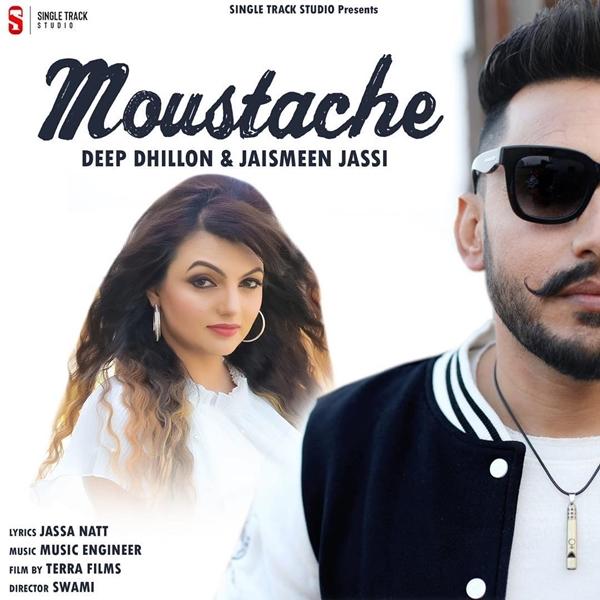 Moustache (Muchh Da Swaal) Deep Dhillon,Jaismeen Jassi