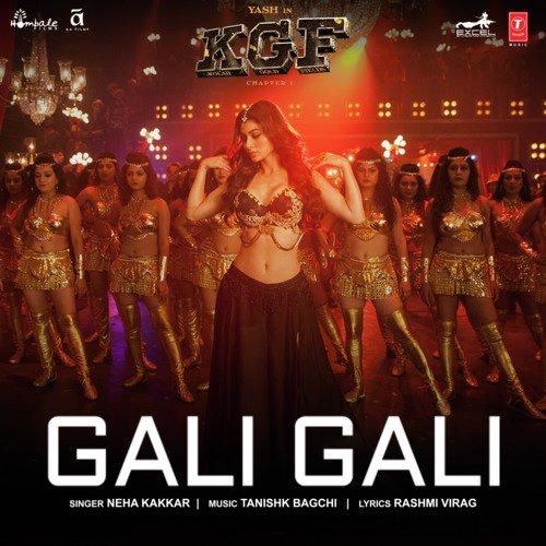 Gali Gali (Kgf) Neha Kakkar 