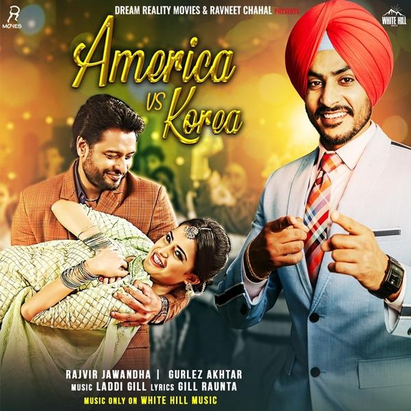 America vs Korea (Kaka Ji) Rajvir Jawanda,Gurlez Akhtar