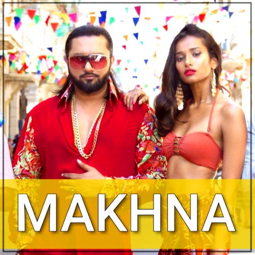 Makhna Yo Yo Honey Singh, Neha Kakkar