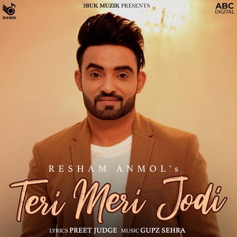 Teri Meri Jodi Resham Singh Anmol