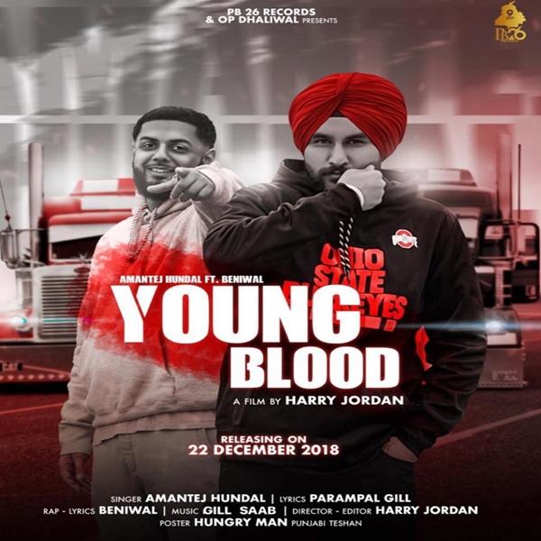 Young Blood Amantej Hundal,Beniwal