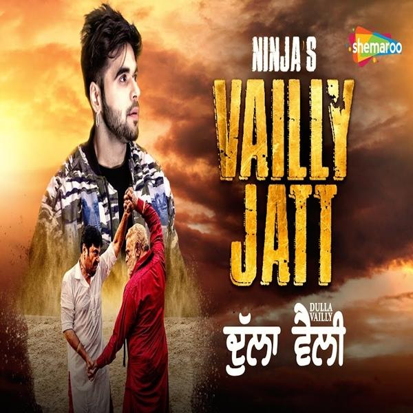 Vailly Jatt (Dulla Vailly) Ninja