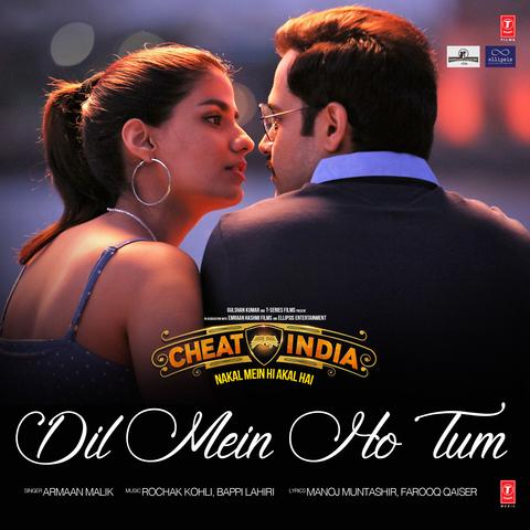 Dil Mein Ho Tum (Cheat India) Armaan Malik