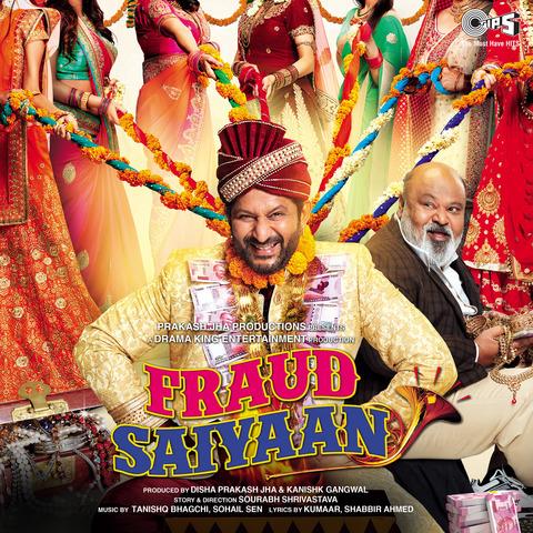 Fraud Saiyaan Title Track Shadab Faridi