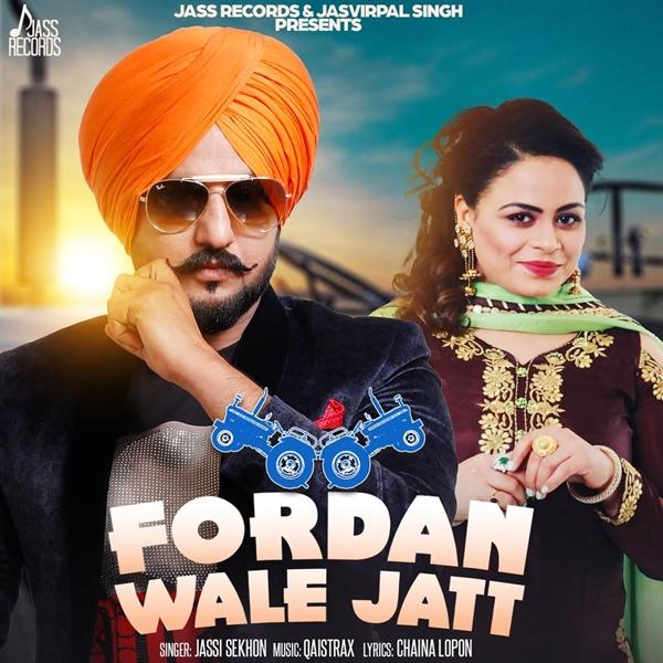 Fordan Wale Jatt Jassi Sekhon,Gurlez Akhtar