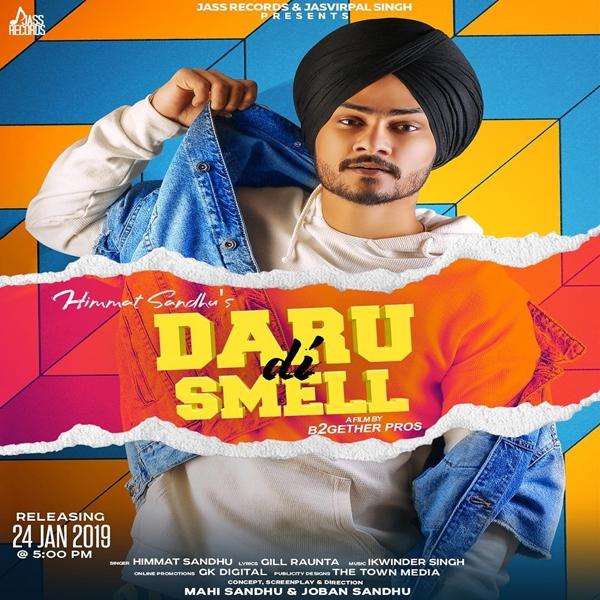 Daru Di Smell Himmat Sandhu