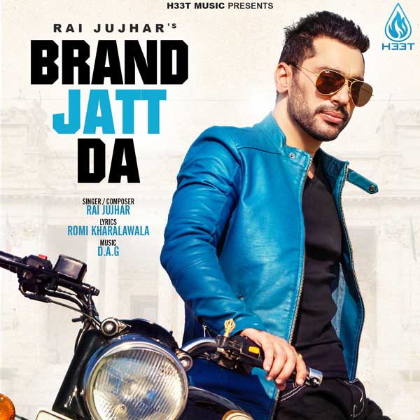 Brand Jatt Da Rai Jujhar