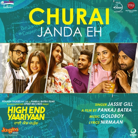 Churai Janda Eh (High End Yaariyaan) Jassi Gill