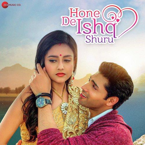 Hone De Ishq Shuru Yasser Desai