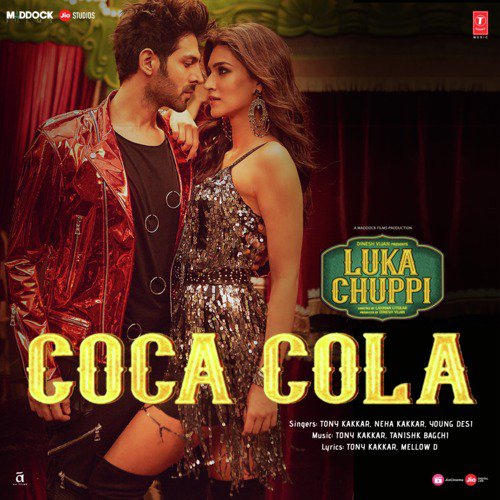 Coca Cola (Luka Chuppi) Neha Kakkar,Tony Kakkar,Young Desi 