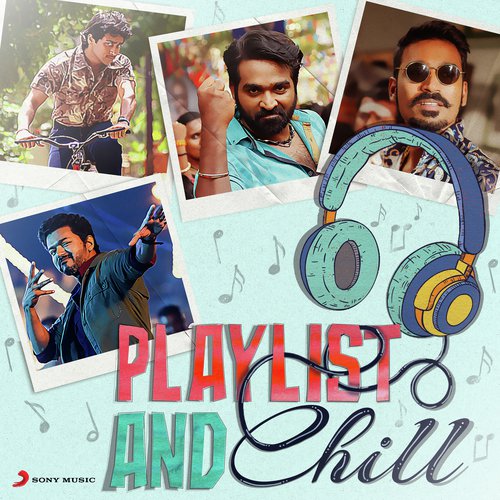 Playlist and Chill Anirudh Ravichander, Andrea Jeremiah