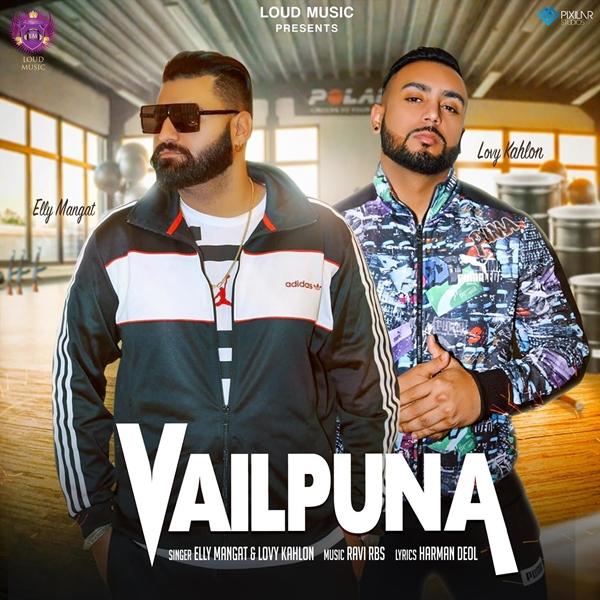 Vailpuna Elly Mangat,Lovy Kahlon