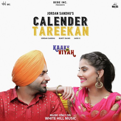 Calender Tareekan (Kaake da Viyah) Jordan Sandhu