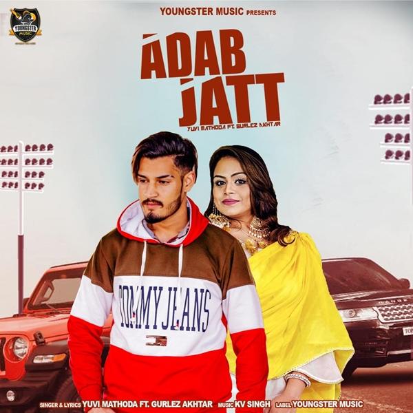 Adab Jatt Yuvi Mathoda,Gurlez Akhtar