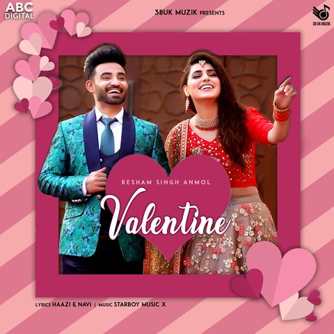 Valentine Resham Singh Anmol